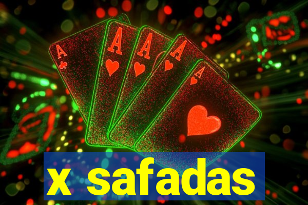 x safadas